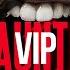 Haunted VIP