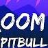 Pitbull Hotel Room Service Lyrics