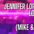 Jennifer Lopez Let S Get Loud Mike Me Edit