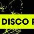 The Disco Ride Original Mix