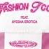 Aliyah S Interlude Fashion Icon Audio Feat Ayesha Erotica