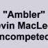 Kevin MacLeod Ambler