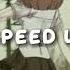 Bushido Zho Heronwater дай мне посмотреть Speed Up