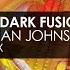 Mark Sherry Dark Fusion Featuring Jan Johnston Deja Vu Outburst Vocal Mix