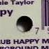 Raise The Roof Connection Featuring Shawnie Taylor Get Happy 12 Club Happy Mix 1994