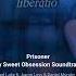 Prisoner Raphael Lake Ft Aaron Levi My SO OST