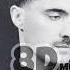 Mert DEMİR Ateşe Düştüm 8D Music