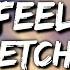 FLETCHER Feel Lyrics Video