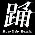 Ado 踊 Bon Odo Remix