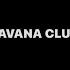 HAVANA CLUB