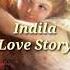 Indila Love Story Sub Español Lyrics