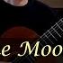 Guitarists Way Book 1 In The Moonlight