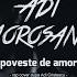 Adi Morosanu Poveste De Amor