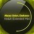 Alexey Union Darknezz Kedah Extended Mix Siona Records