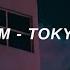 RM Tokyo Lyrics
