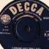 Alan David I Found Out Too Late UK Decca Records