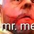 Mr Meat Ost The End
