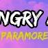 Im Not Angry Anymore Paramore Slowed Loop Lyrics