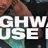 Highway House Mix