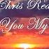 Chris Rea And You My Love Lyrics