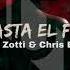 Max Zotti Chris Bowl Hasta El Fin Vocal Mix