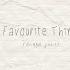 Favourite Things