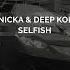 Otnicka Deep Koliis Selfish Single 2024