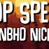 Top Speed Pick It Up Nbhd Nick Tik Tok Song Lyrics