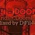 Mashup Mix DJ QDH 2024 Doomlands Mix DjFil445 Mix