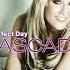 CASCADA BECAUSE THE NIGHT