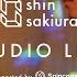 Shin Sakiura STUDIO LIVE 2020 04 07