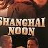 Opening To Shanghai Noon 2000 VHS