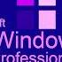 REQUESTED Microsoft Windows XP Professional Startup In Harsh Effect 2 0