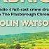 Five BBC Radio 4 Full Cast Crime Dramatisations From The Flaxborough Chronicles Part 2