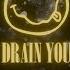 Drain You Letra