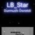 LB Star Durmush Öwretdi TmRap