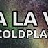 Coldplay Viva La Vida Sped Up Lyric