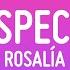 ROSALÍA DESPECHA Letra Lyrics