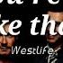 Westlife When You Re Looking Like That Lyrics