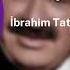 İbrahim Tatlıses Bir Taş Attım Pencereye Saray Müzik Remix