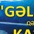 Gəlmədin KARAOKE Qədir Qızılsəs