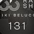 365 Radio Show By Niki Belucci 131 Afro House