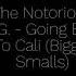 The Notorious B I G Biggie Smalls Going Back To Cali Wicked Mix Funkymix 3D Audio Surround Sound