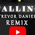 Falling Trevor Daniel Remix