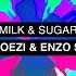 Milk Sugar Let The Sun Shine Joezi Enzo Siffredi Sunset Mix