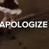 Timbaland Apologize Ft One Republic Sped Up It S Too Late To Apologize