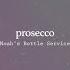 Prosecco Steve Noah S Bottle Service Remix