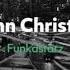 John Christian Funkastarz KandC KandZ Vs RCKR Remix