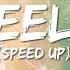 Feels Speed Up Lyrics