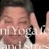 Kundalini Yoga For Stress And Anxiety